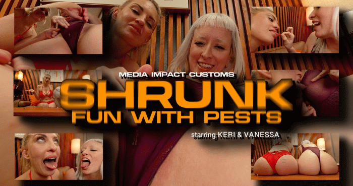 Vanessa and Keri are home inspectors and they find some pests then realize they are actually tiny people and they decide to take of them and have fun doing it.

Keywords: Vanessa Skye, Keri Spectrum, Shrinking, Vore, Ass, Cleavage