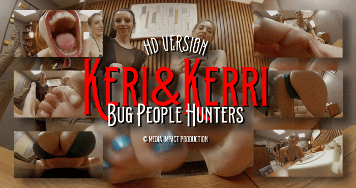 Keri Spectrum and Kerri Taylor are hunting bug people that invaded their home and they rid the house of all of them.

crush, feet, boobs, ass, vore 
